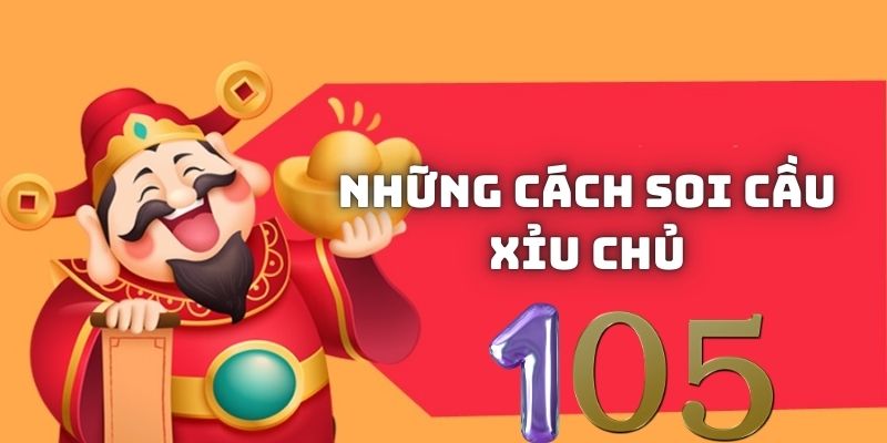 nhung cach soi cau xiu chu la gi